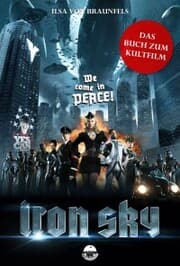 Cover von Iron Sky - Das Buch zum Kultfilm