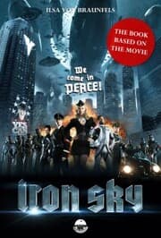 Cover von Iron Sky - The book based on the movie