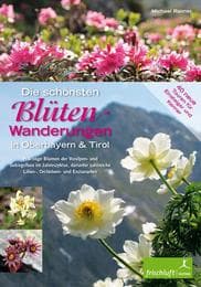 Cover von Die schönsten Blüten-Wanderungen in Oberbayern und Tirol 2