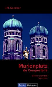 Cover von Marienplatz de Compostella