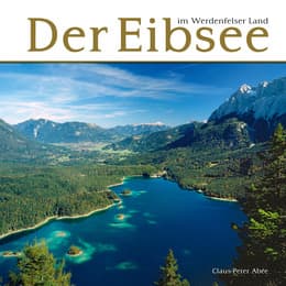 Cover von Der Eibsee im Werdenfelser Land