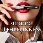 Cover von Verwegene Geschichten sündiger Lehrerinnen