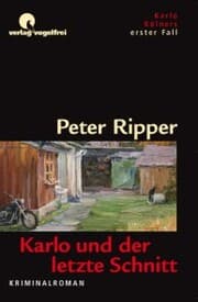 Cover von Karlo und der letzte Schnitt