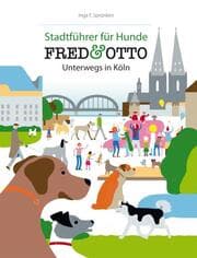 Cover von Fred & Otto: Unterwegs in Köln