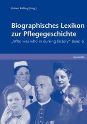 Cover von Biographisches Lexikon zur Pflegegeschichte
