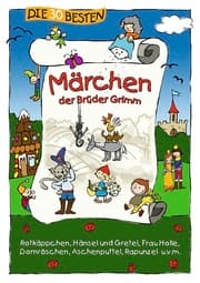 Cover von Die 30 besten Märchen der Brüder Grimm