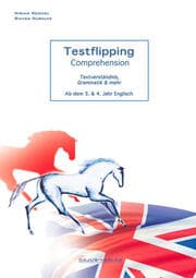 Cover von Testflipping Comprehension, Textverständnis, Grammatik & mehr. Ab dem 3. und 4. Lernjahr Englisch