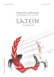 Cover von Testflipping. Latein. Das Schulaufgabenbuch. Latein im ersten Jahr.