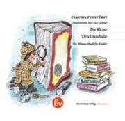 Cover von Die kleine Detektivschule