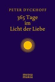Cover von 365 Tage im Licht der Liebe