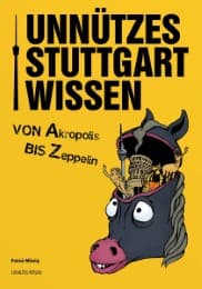 Cover von Unnützes Stuttgartwissen