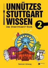 Cover von Unnützes Stuttgartwissen 2