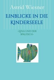 Cover von Einblicke in die Kinderseele