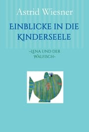 Cover von Einblicke in die Kinderseele
