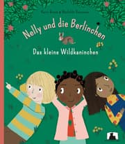 Cover von Nelly und die Berlinchen - Das kleine Wildkaninchen