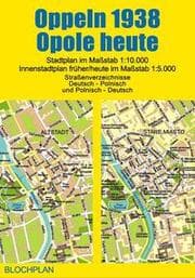 Cover von Stadtplan Oppeln 1938/Opole heute