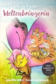 Cover von Charly und seine Weltenbringerin