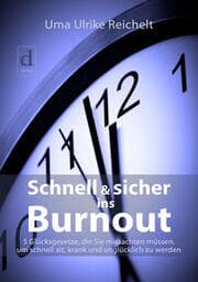 Cover von Schnell & sicher ins Burnout
