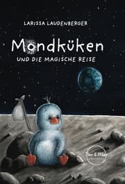 Cover von Mondküken und die magische Reise