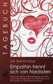 Cover von Tagebuch: Empathin trennt sich von Narzissten