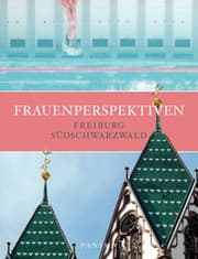 Cover von Frauenperspektiven Freiburg - Südschwarzwald