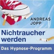 Cover von Nichtraucher werden. Das Hypnose-Programm