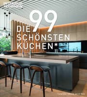 Cover von Die 99 schönsten Küchen (und die 100ste wird Ihre).