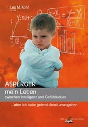 Cover von Asperger mein Leben zwischen Intelligenz und Gefühlsleben