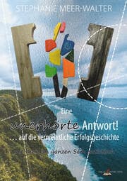 Cover von Eine unerhörte Antwort! auf die vermeintliche Erfolgsgeschichte