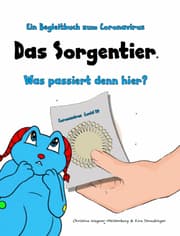 Cover von Das Sorgentier - Was passiert denn hier?