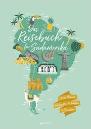 Cover von Das Reisebuch für Südamerika