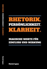 Cover von Rhetorik. Persönlichkeit. Klarheit.