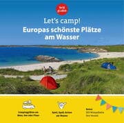 Cover von Let's Camp! Europas schönste Plätze am Wasser