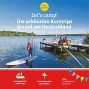 Cover von Let's Camp! Die schönsten Kurztrips in und um Deutschland