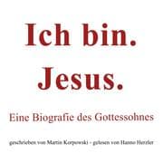 Cover von Ich bin. Jesus.