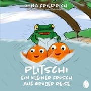 Cover von Plitschi - Ein kleiner Frosch auf großer Reise