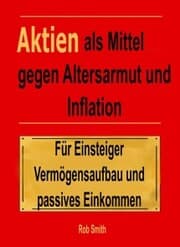 Cover von Aktien als Mittel gegen Altersarmut und Inflation
