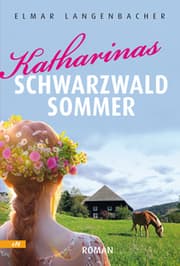 Cover von Katharinas Schwarzwald Sommer