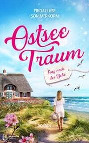 Cover von Ostseetraum - Frag nach der Liebe