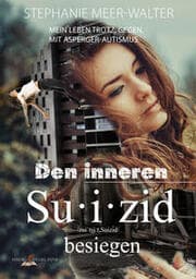 Cover von Den inneren Suizid besiegen