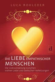 Cover von Die Liebe empathischer Menschen