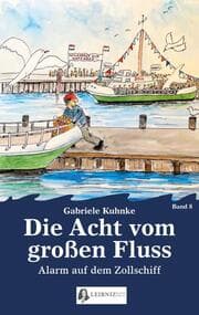 Cover von Die Acht vom großen Fluss, Bd. 8
