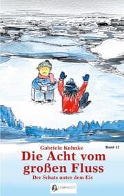 Cover von Die Acht vom großen Fluss, Bd. 12