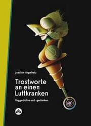 Cover von Trostworte an einen Luftkranken