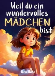Cover von Weil du ein wundervolles Mädchen bist