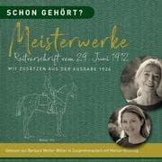 Cover von Schon gehört? Meisterwerke Reitvorschrift vom 29. Juni 1912