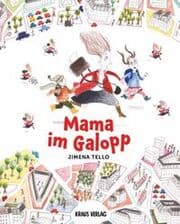 Cover von Mama im Galopp