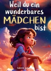 Cover von Weil du ein wunderbares Mädchen bist