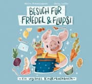 Cover von Besuch für Friedel und Flupsi