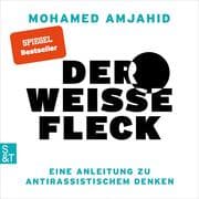 Cover von Der weiße Fleck - Eine Anleitung zu antirassistischem Denken